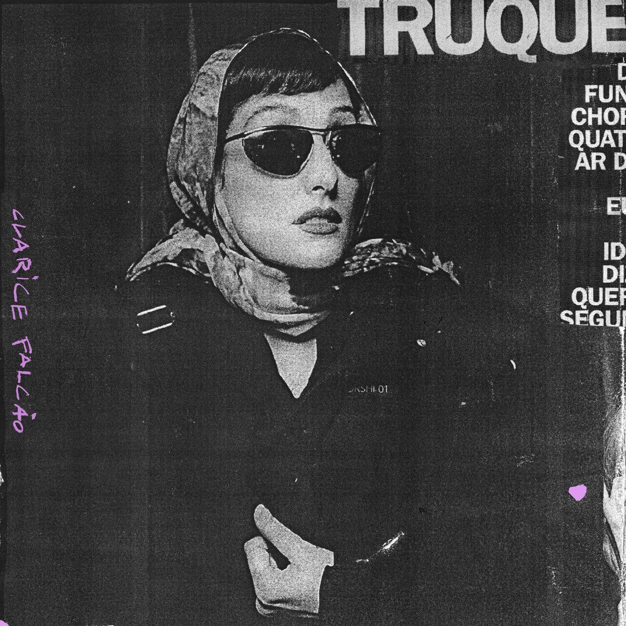 Clarice FalcĂŁo – Truque