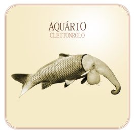 Cleiton Rolo – Aquário EP