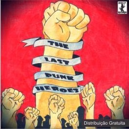 Coletânea – MPCP Records The Last Punk Heroes