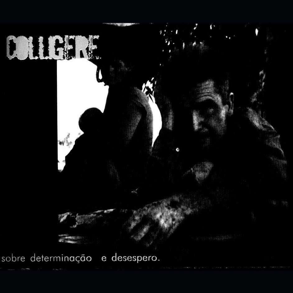 Colligere – Sobre Determinação e Desespero