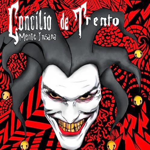 Concílio de Trento – Mente Insana EP