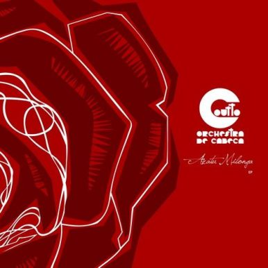 Coutto Orchestra de Cabeça – EP Aratu Milonga