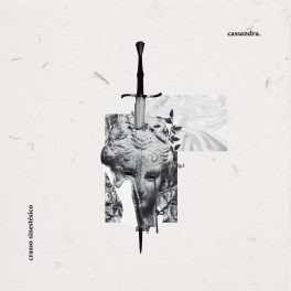 Crasso Sinestésico – Cassandra