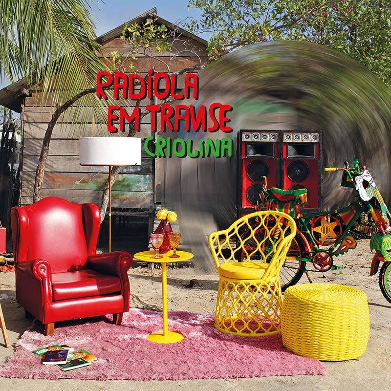Criolina – Radiola Em Transe