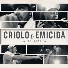 Criolo & Emicida – Ao Vivo no Espaço das Américas
