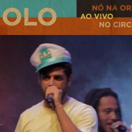 Criolo – Nó na Orelha ao vivo no Circo Voador