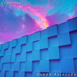 Cronistas – Queda/Ascensão