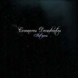 Crooneres Decadentes – Istmos EP