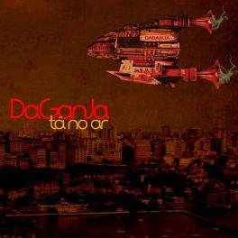 Daganja – Tá no ar