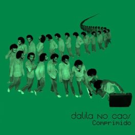 Dalila no Caos – Comprimido
