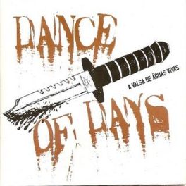 Dance of Days – A Valsa de Águas Vivas