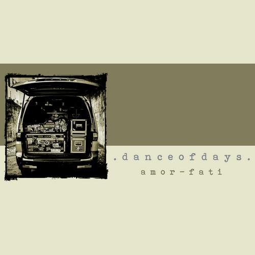 Dance of Days – Amor-Fati