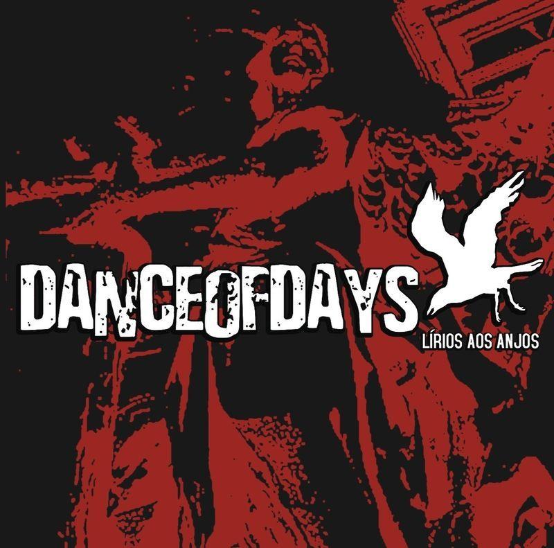 Dance of Days – Lírios Aos Anjos