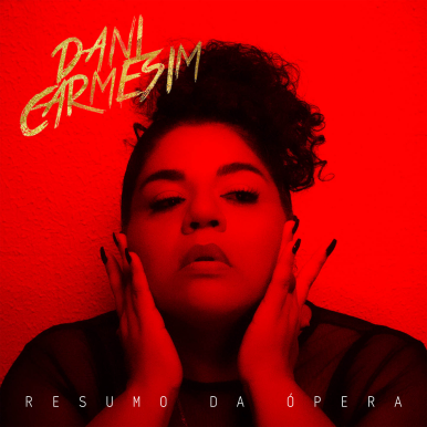 Dani Carmesim – Resumo da Ópera