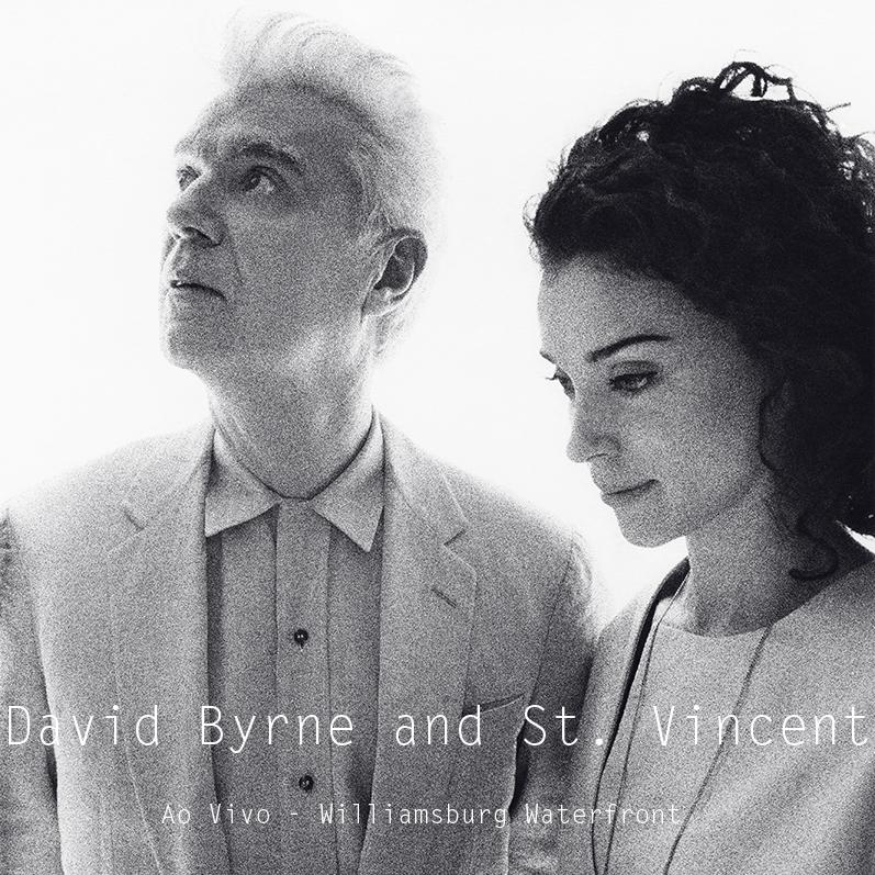 David Byrne & St Vincent – Ao Vivo – Williamsburg Waterfront