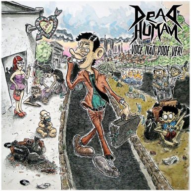 Dead Human – Você Não Pode Ver