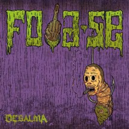 Desalma – Foda-se