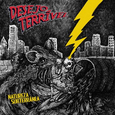 Desejo Terrível – Natureza Subterrânea