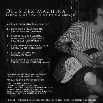 Deus Sex Machina – Larga O Meu Pau E Me Dá Um Abraço