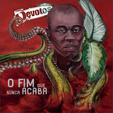 Devotos – O Fim Que Nunca Acaba