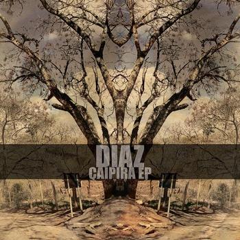 DIAZ – Caipira EP