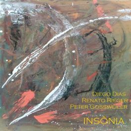 Diego Dias, Renato Rieger, Peter Gossweiler – Insônia