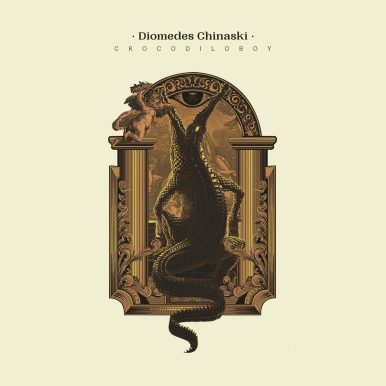 Diomedes Chinaski – Crocodiloboy