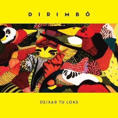 Dirimbó – Deixar Tu Loks