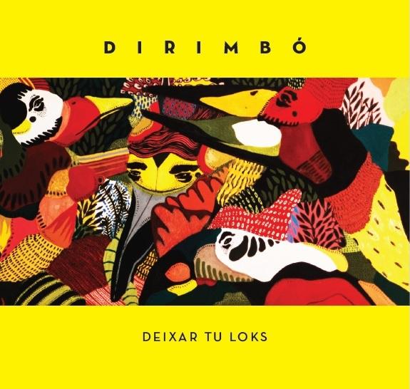Dirimbó – Deixar Tu Loks
