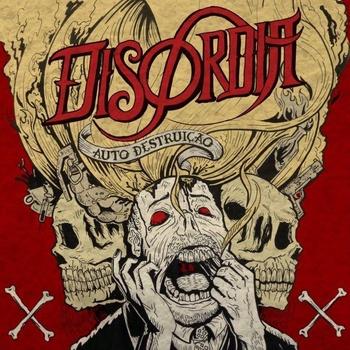Disordia – Auto Destruição