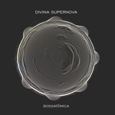 Divina Supernova – Bossatômica