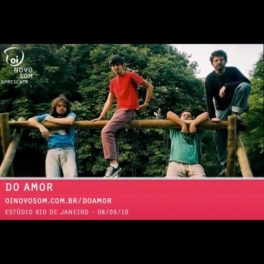 Do Amor – Estúdio Oi Novo Som