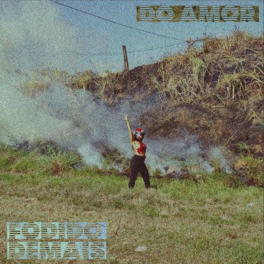 Do Amor – Fodido Demais
