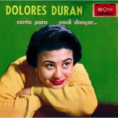 Dolores Duran – Canta Para Você Dançar