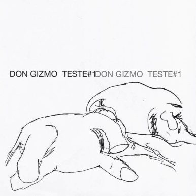 Don Gizmo – Teste 1 EP