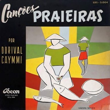 Dorival Caymmi – CançÔes Praieiras
