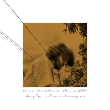 Douglas Scalioni Domingues – Como Queremos Demonstrar