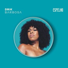 Drik Barbosa – Espelho
