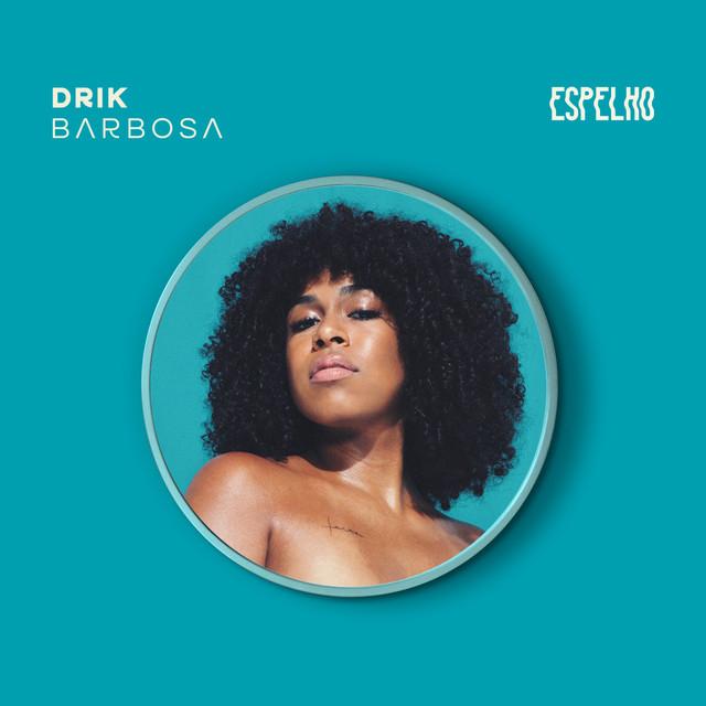 Drik Barbosa – Espelho