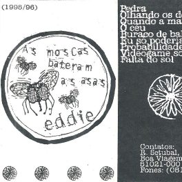 Eddie – As Moscas Bateram As Asas
