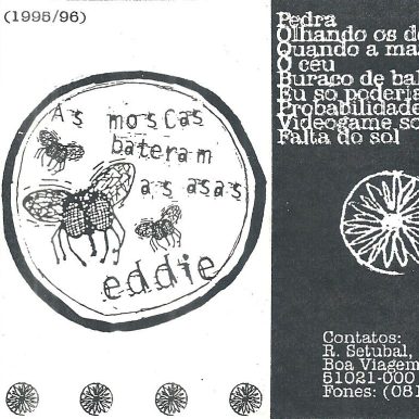 Eddie – As Moscas Bateram As Asas