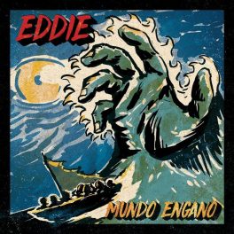 Eddie – Mundo Engano