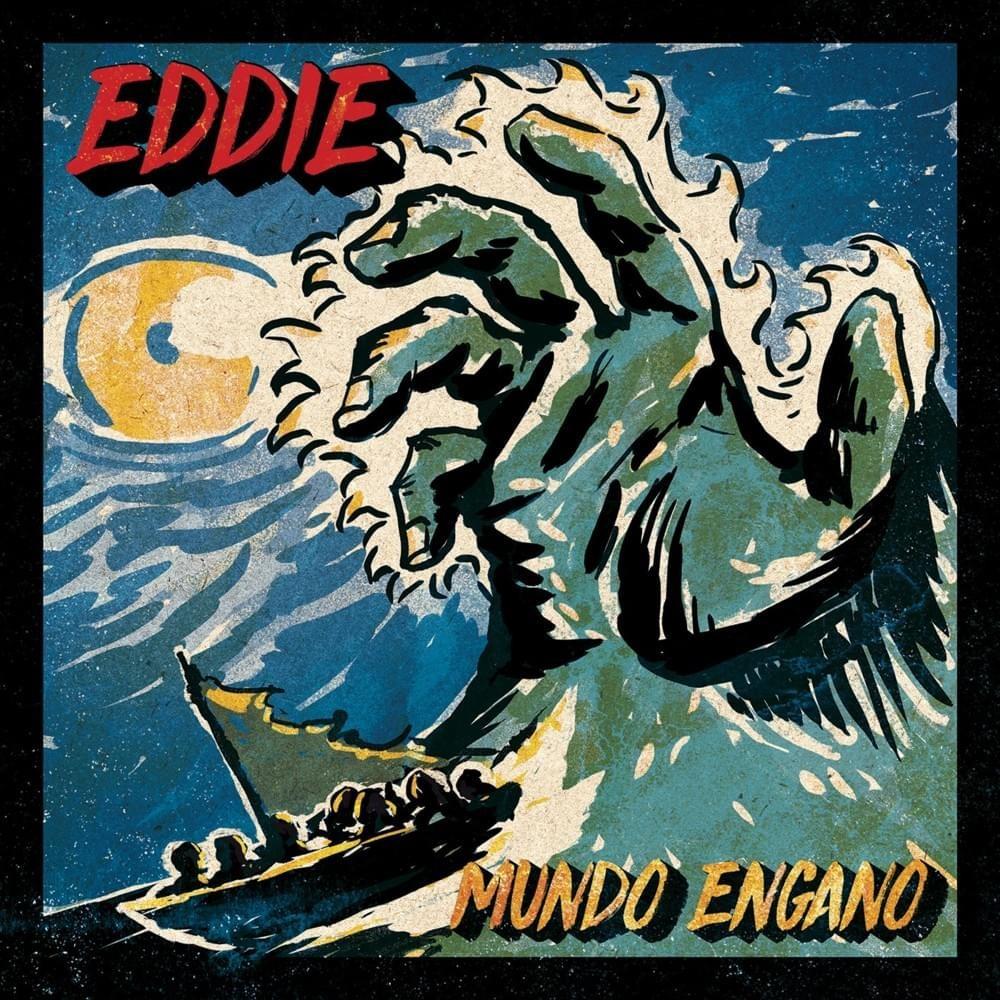 Eddie – Mundo Engano
