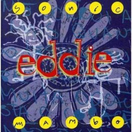 Eddie – Sonic Mambo