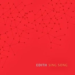 Edith – Sing Song