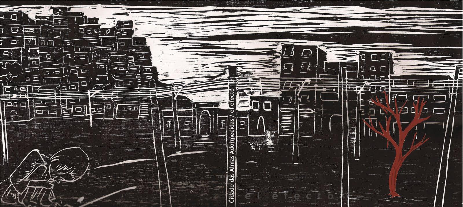 El Efecto – Cidade das Almas Adormecidas