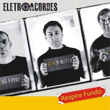 Eletroacordes – Respire Fundo EP