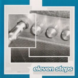 Eleven Steps – Eleven Steps