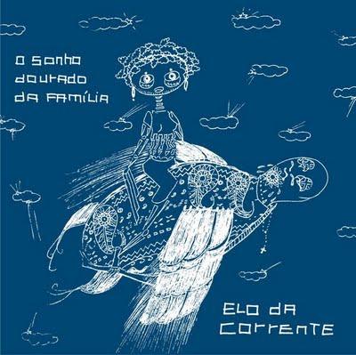 Elo da Corrente – O Sonho dourado da Familia
