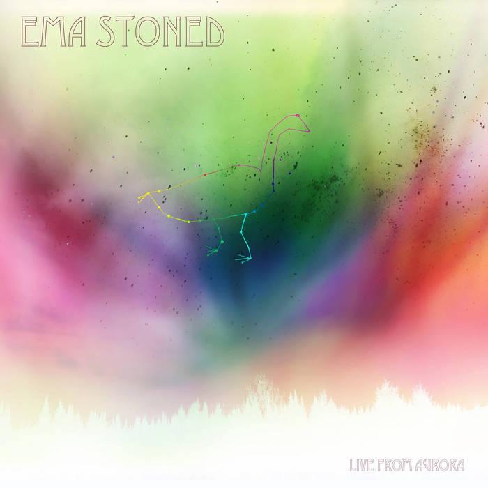 Ema Stoned – Live from Aurora